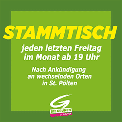 Einladung zum Grünen Stammtisch jeden letzten Freitag im Monat ab 19:00 an wechselnden Orten nach Ankündigung
