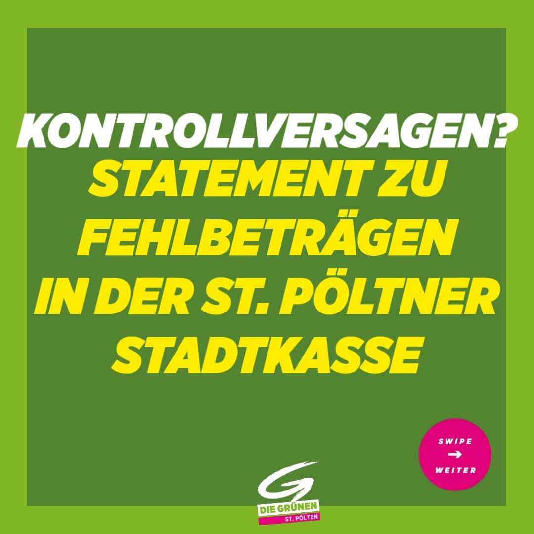 Text: Kontrollversagen? Statement zu Fehlbeträgen in der St. Pöltner Stadtkasse